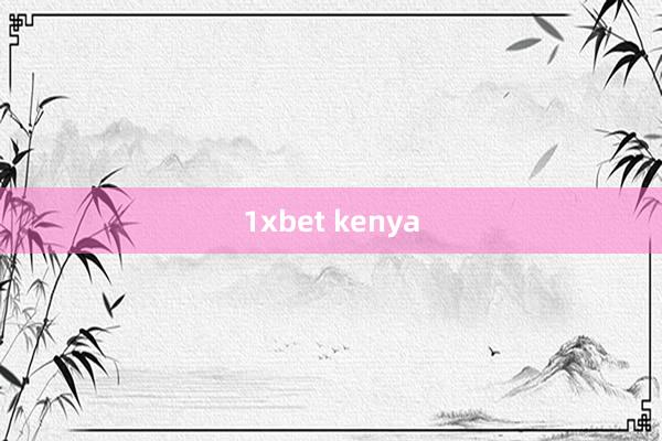 1xbet kenya