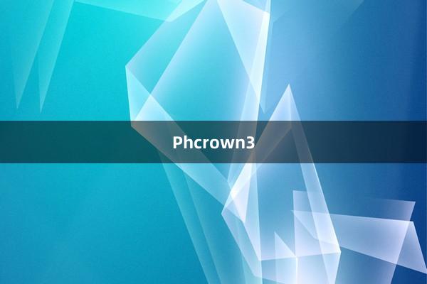 Phcrown3